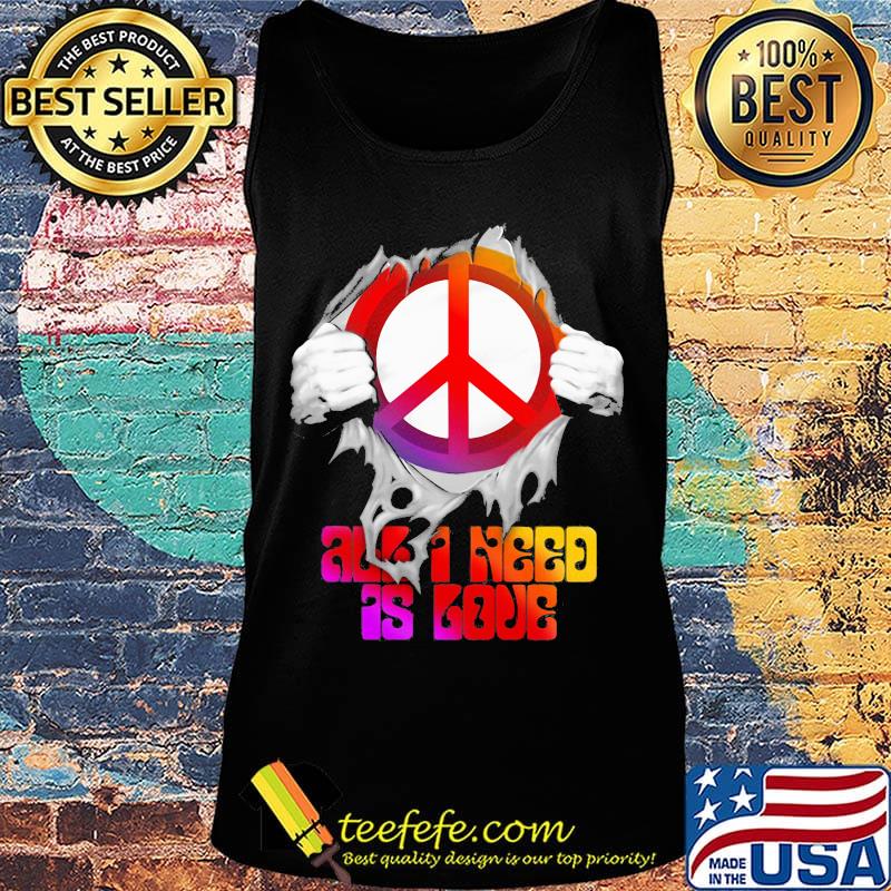 Blood insides peace and need as love s Tank top Blood insides peace and need as love s Tank top