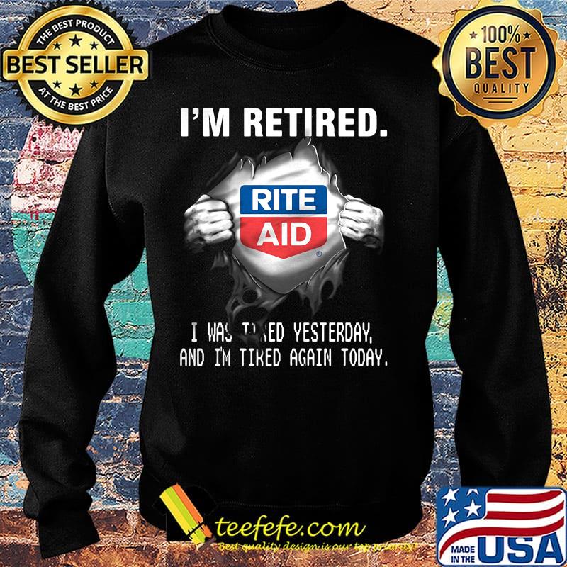 Blood insides rite aid logo i'm retired i was tired yesterday and i'm tired again today s Sweater Blood insides rite aid logo i'm retired i was tired yesterday and i'm tired again today s Sweater
