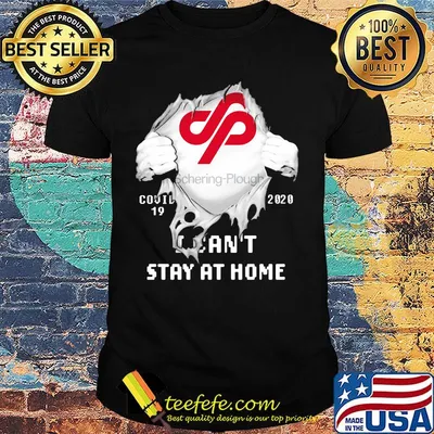 Blood insides schering plough covid-19 2020 i can't stay at home shirt