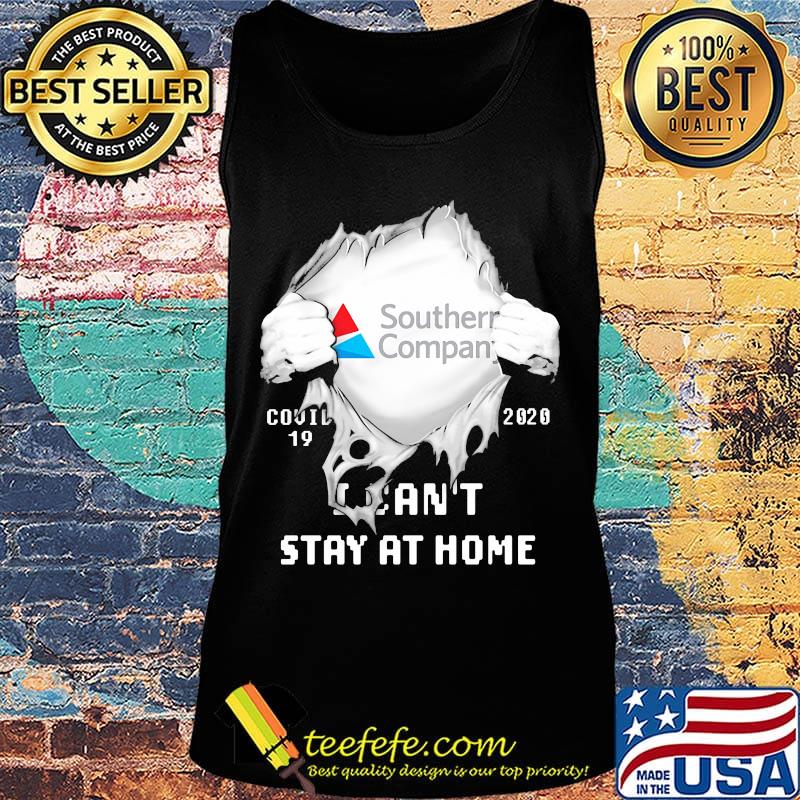 Blood insides southern company covid-19 2020 i can't stay at home s Tank top Blood insides southern company covid-19 2020 i can't stay at home s Tank top