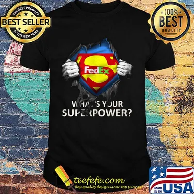 Blood insides superman fedex what's your superpower shirt