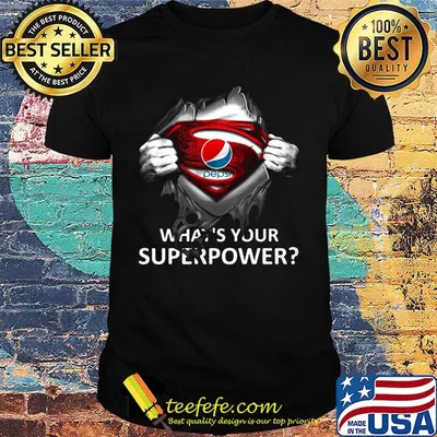 Blood insides superman pepsi what's your superpower shirt