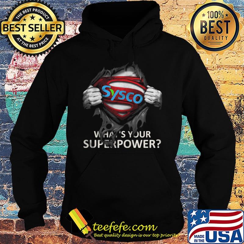 Blood insides superman sysco what's your superpower s Hoodie Blood insides superman sysco what's your superpower s Hoodie