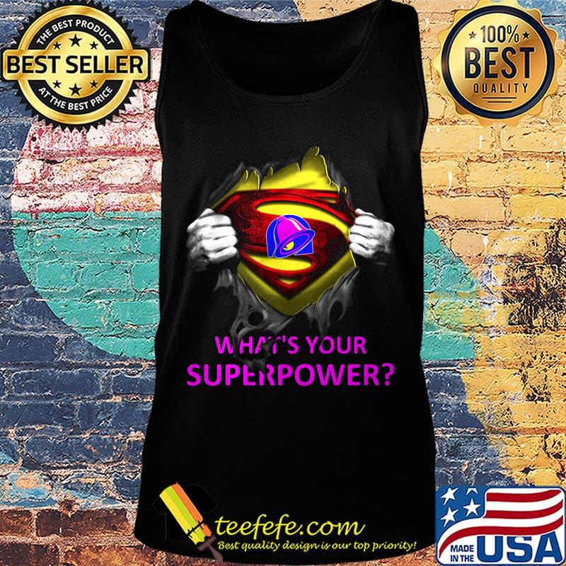 Blood insides superman taco bell logo what's your superpower s Tank top Blood insides superman taco bell logo what's your superpower s Tank top