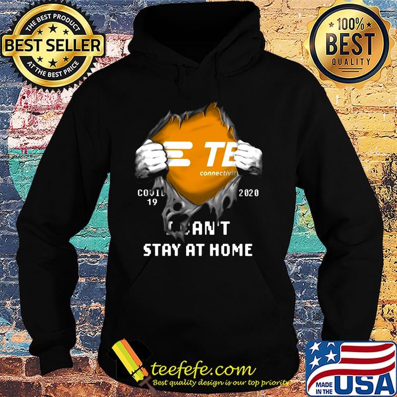 Blood insides te connectivity covid-19 2020 i can't stay at home s Hoodie Blood insides te connectivity covid-19 2020 i can't stay at home s Hoodie