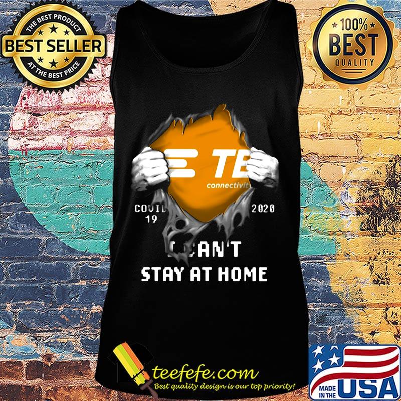 Blood insides te connectivity covid-19 2020 i can't stay at home s Tank top Blood insides te connectivity covid-19 2020 i can't stay at home s Tank top