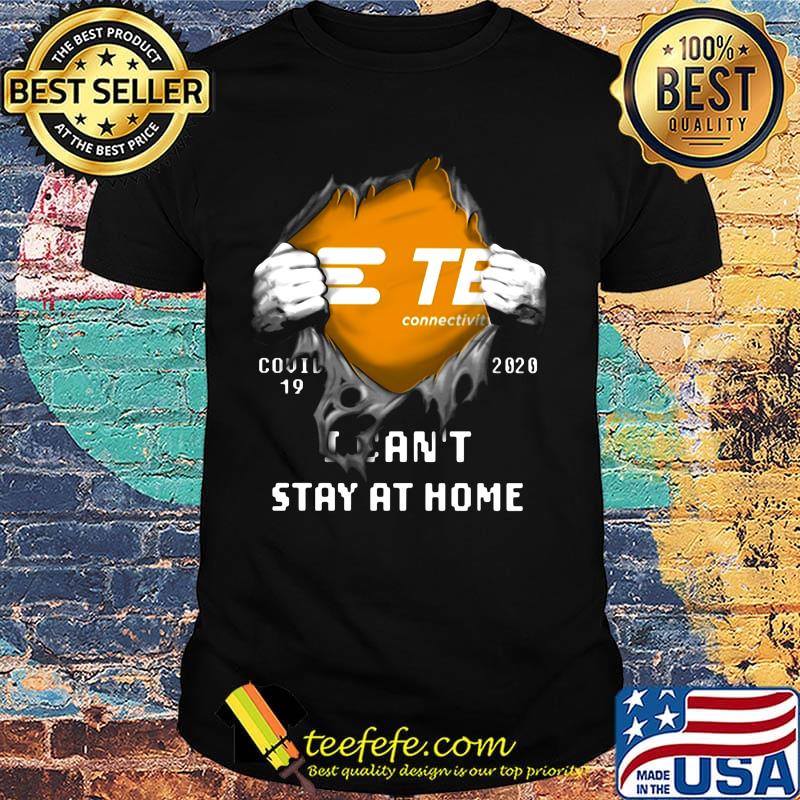 Blood insides te connectivity covid-19 2020 i can't stay at home shirt Blood insides te connectivity covid-19 2020 i can't stay at home shirt