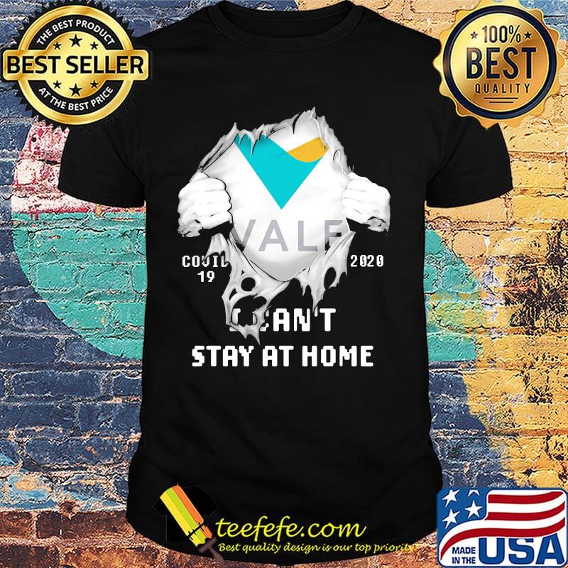 Blood insides vale covid-19 2020 i can't stay at home shirt