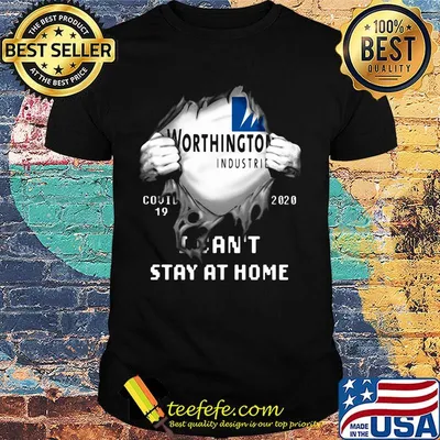 Blood insides worthington industries covid-19 2020 i can't stay at home shirt