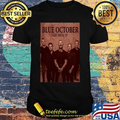Blue october get back up album shirt