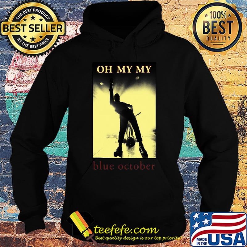 Blue october oh my my light s Hoodie Blue october oh my my light s Hoodie