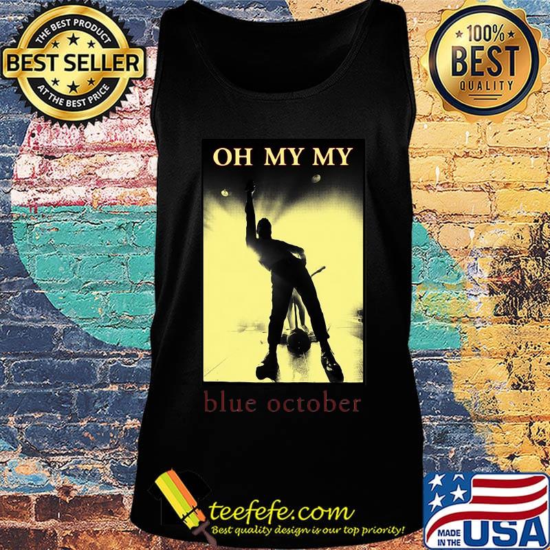 Blue october oh my my light s Tank top Blue october oh my my light s Tank top