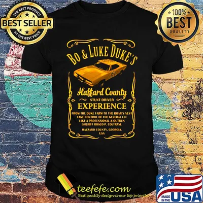 Bo and luke duke's haffard county stunt driver experience shirt