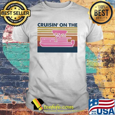 Boating Cruisin on the shirt Vintage retro shirt