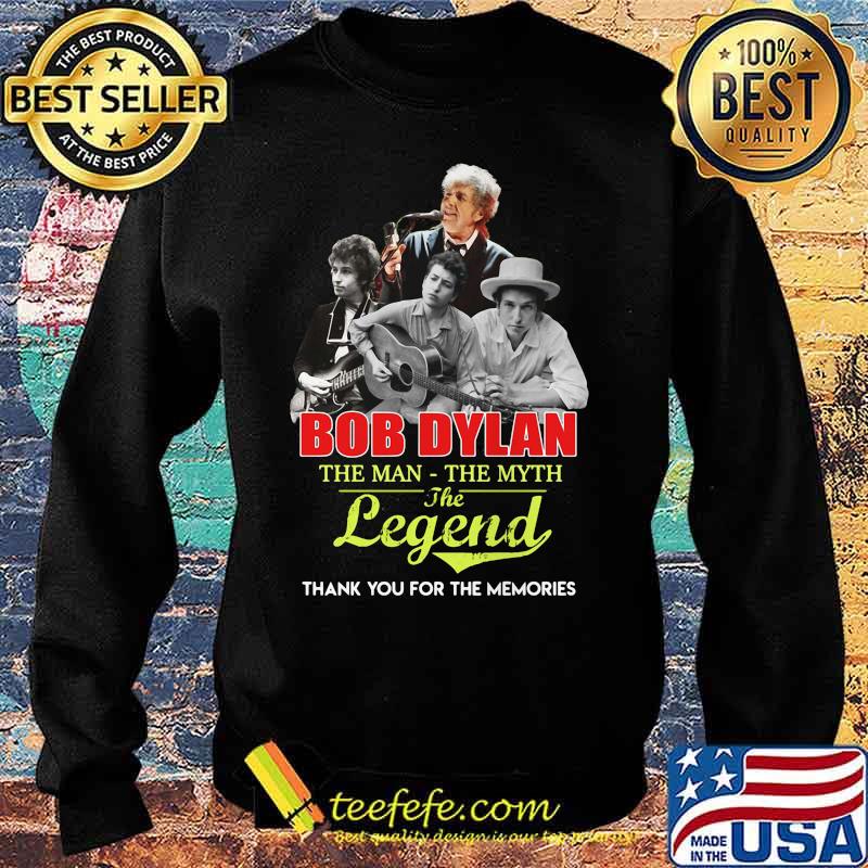 Bob dylan the man the legend thank you for the memories s Sweater Bob dylan the man the legend thank you for the memories s Sweater