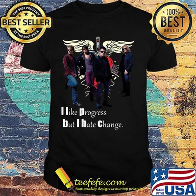 Bon jovi i like progress but i hate change shirt