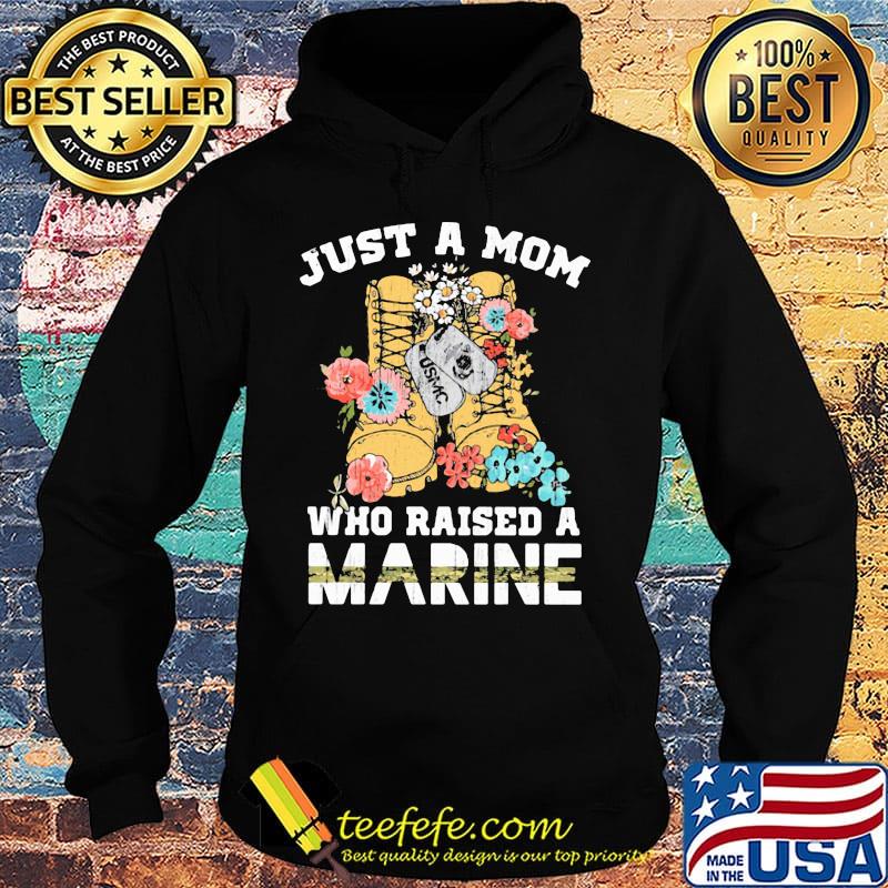 Boots veratan just a mom who raised a marine s Hoodie Boots veratan just a mom who raised a marine s Hoodie