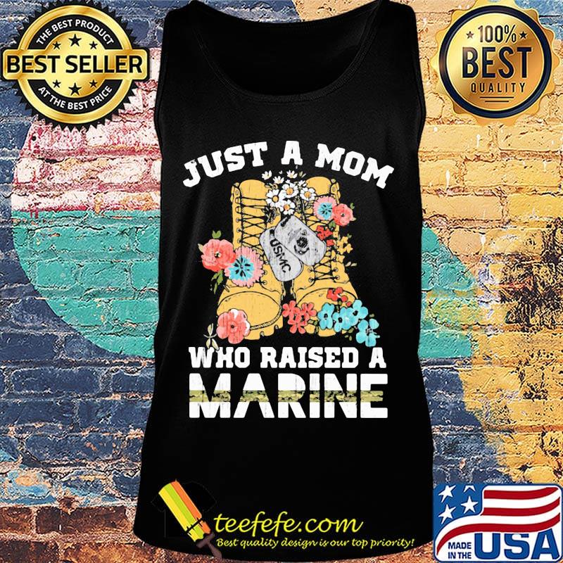 Boots veratan just a mom who raised a marine s Tank top Boots veratan just a mom who raised a marine s Tank top
