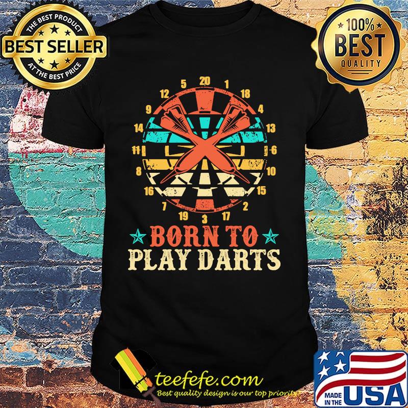 Born to play darts vintage retro stars shirt