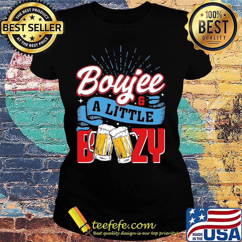 Boujee A Little Boozy Beer Shirt Ladies tee Boujee A Little Boozy Beer Shirt Ladies tee