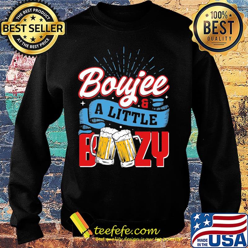 Boujee A Little Boozy Beer Shirt Sweater Boujee A Little Boozy Beer Shirt Sweater