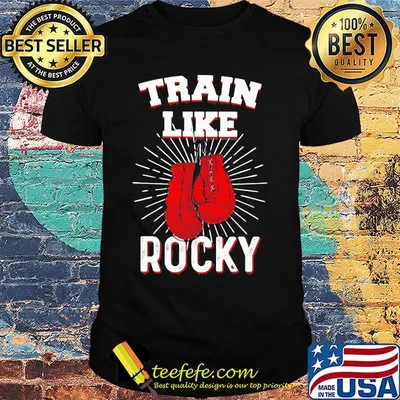 Boxing train like rocky shirt