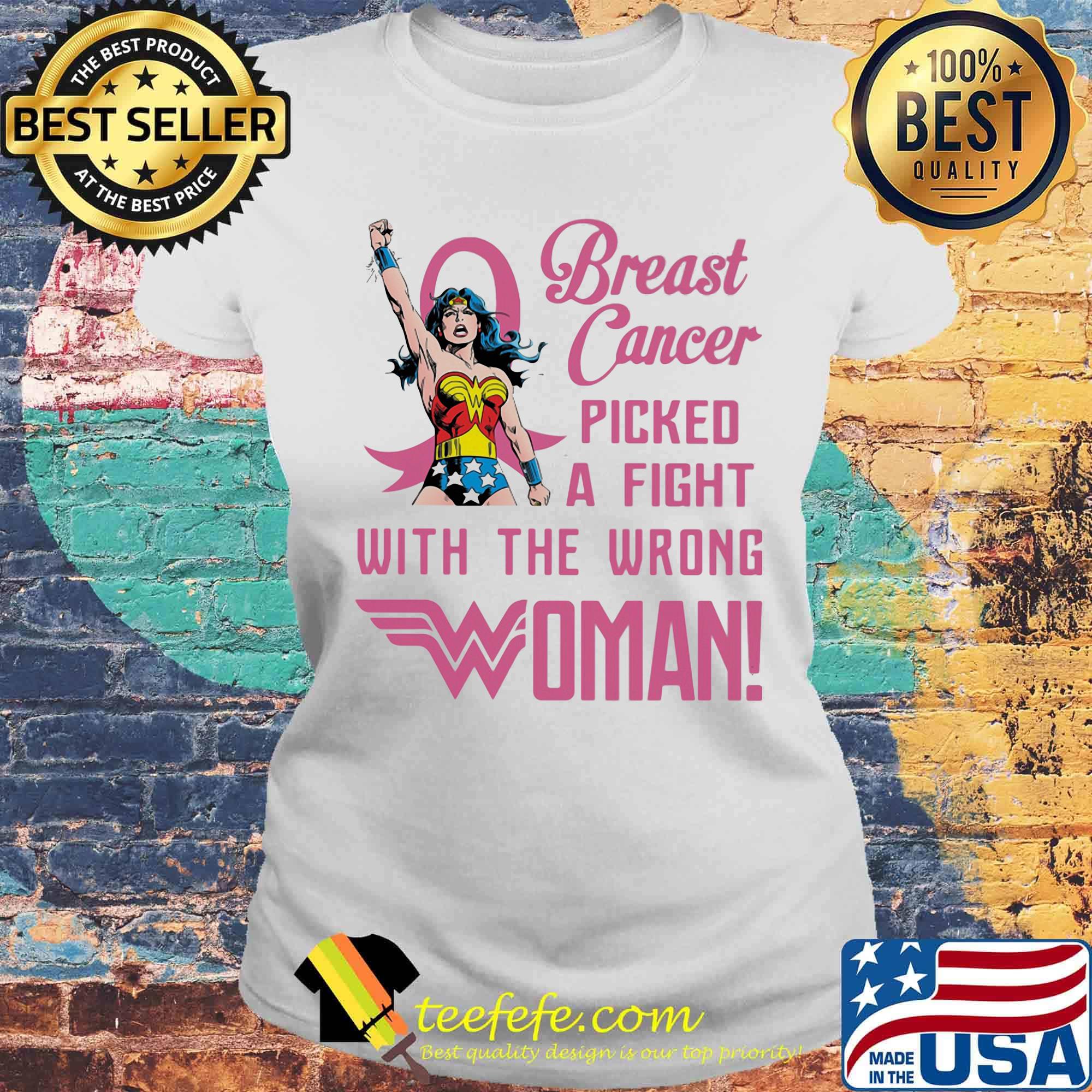 Breast cancer picked a fight with the wrong wonder women s Laides tee Breast cancer picked a fight with the wrong wonder women s Laides tee