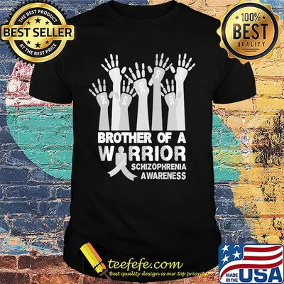 Brother Of A Wirrior Schizophrenia Awareness Hand Shirt