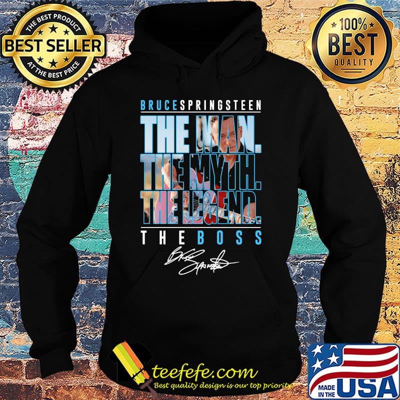 Bruce springsteen the man the myth the legend the boss signature s Hoodie Bruce springsteen the man the myth the legend the boss signature s Hoodie