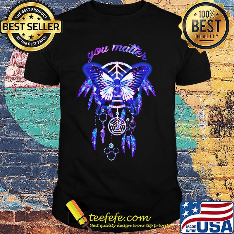 Butterflies wings you matter color shirt Butterflies wings you matter color shirt