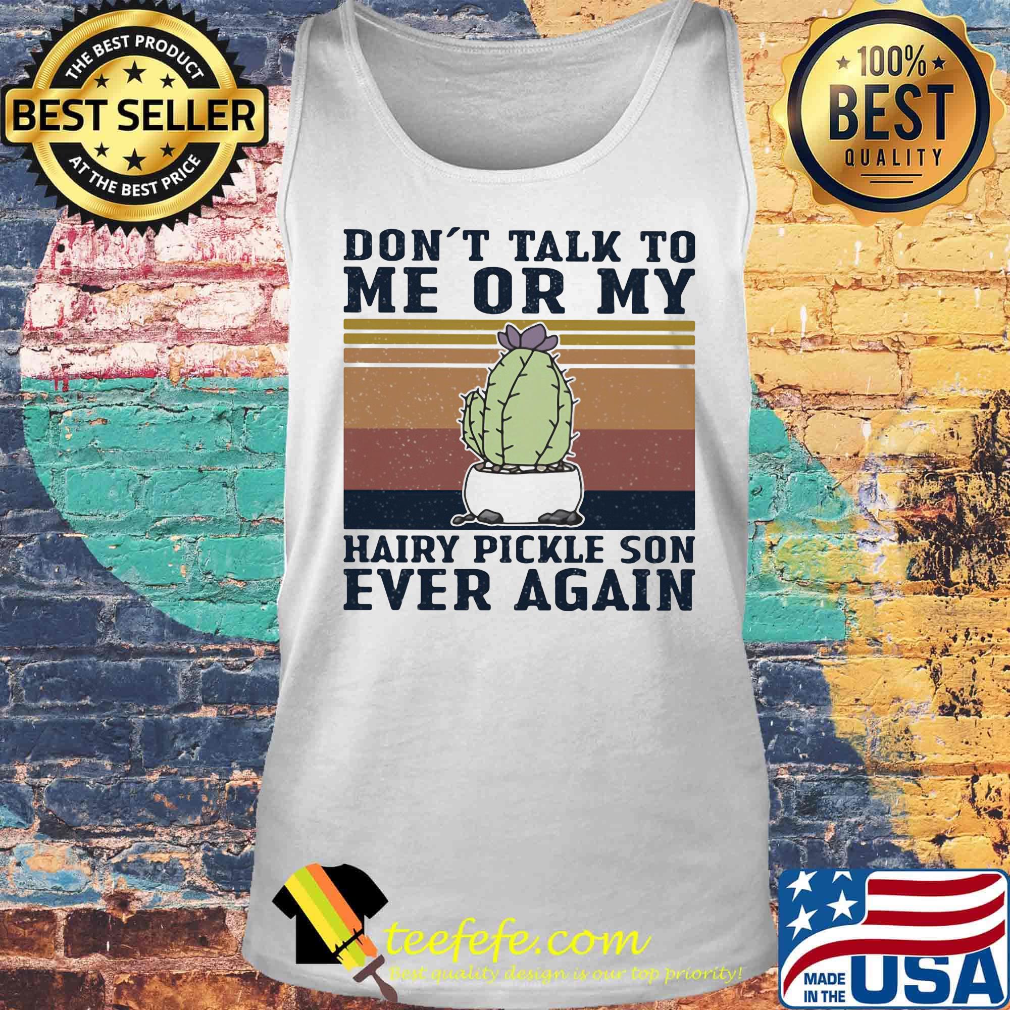 Cactus don't talk to me or my son ever again vintage retro s Tank top Cactus don't talk to me or my son ever again vintage retro s Tank top