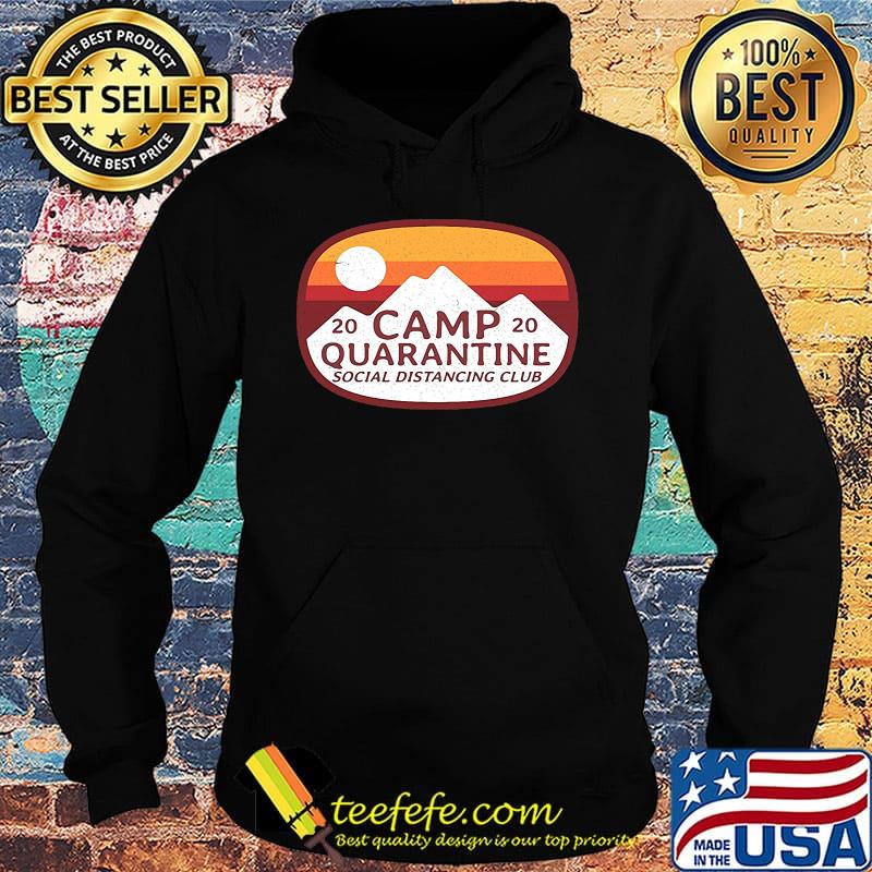 Camp quarantine social distancing club vintage retro s Hoodie Camp quarantine social distancing club vintage retro s Hoodie