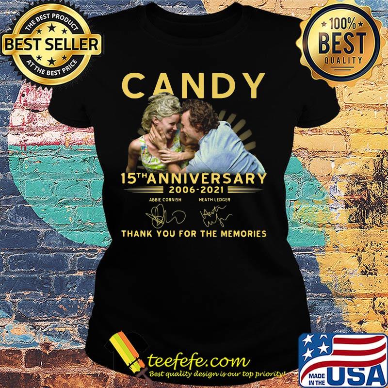Candy 15th anniversary 2006 2020 thank you for the memories signatures s Ladies tee Candy 15th anniversary 2006 2020 thank you for the memories signatures s Ladies tee