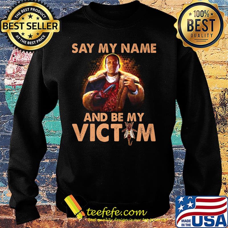 Candyman 2020 say my name and be my victim bees s Sweater Candyman 2020 say my name and be my victim bees s Sweater