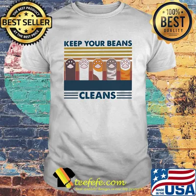 Cat Keep your beans cleans vintage retro shirt