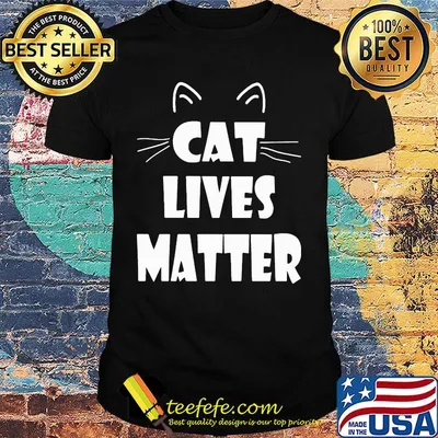 Cat lives matter black classic shirt