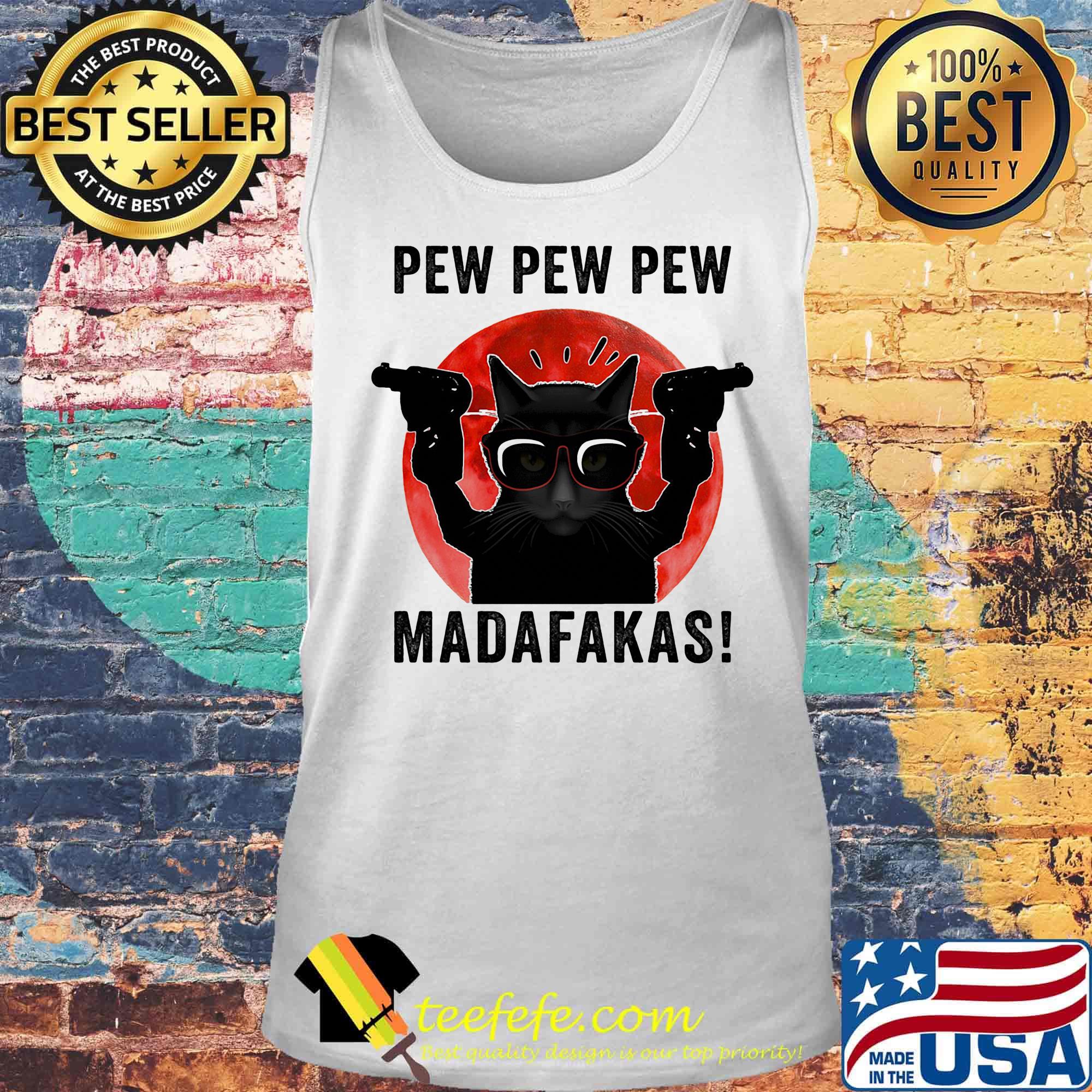 Cat pew pew pew madafakas sunset s Tank top Cat pew pew pew madafakas sunset s Tank top