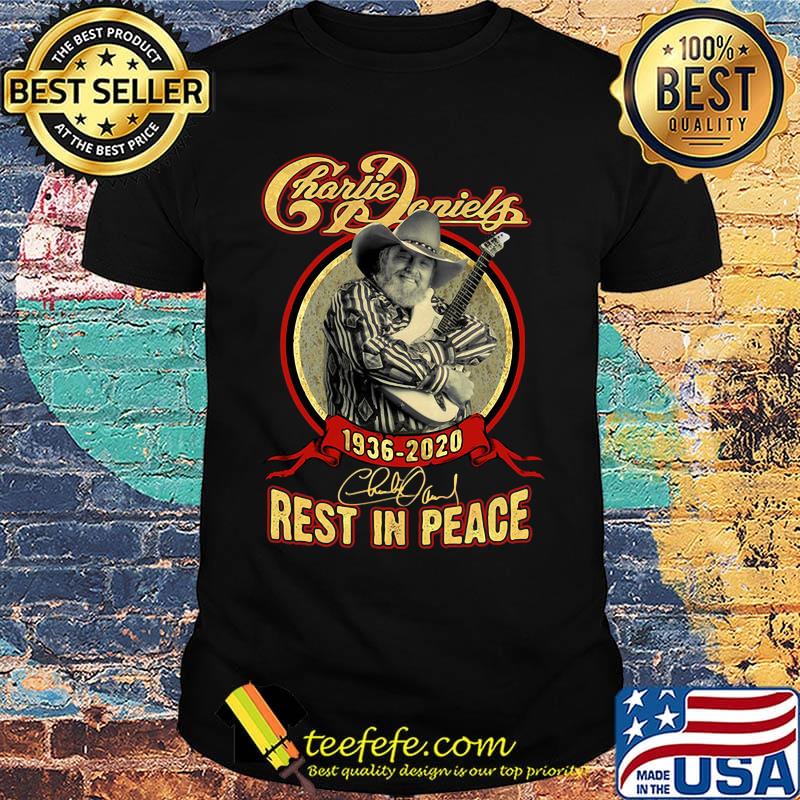 Charlie daniels 1936 2020 rest in peace signature shirt
