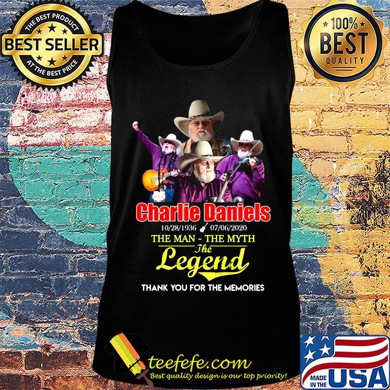 Charlie daniels the man the myth the legend thank you for the memories s Tank top Charlie daniels the man the myth the legend thank you for the memories s Tank top