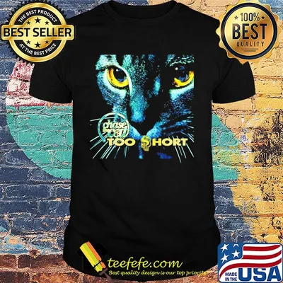 Chase the cat too short rapper shirt