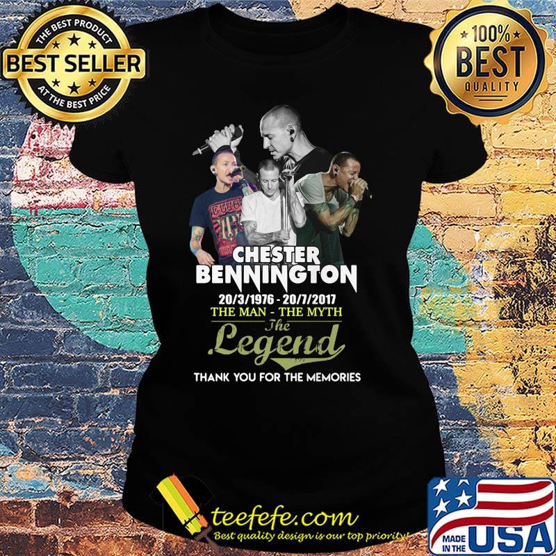 Chester bennington 1976 2017 the man the myth the legend thank you for the memories s Ladies tee Chester bennington 1976 2017 the man the myth the legend thank you for the memories s Ladies tee