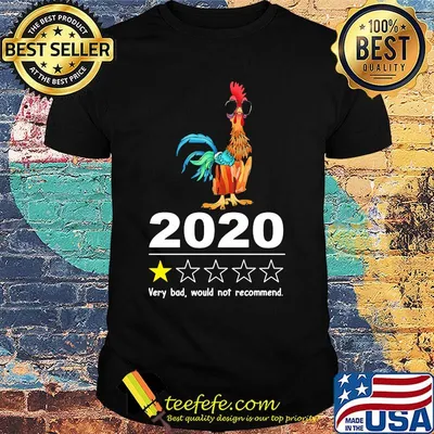 Chicken 2020 very bad would not recommend stars shirt