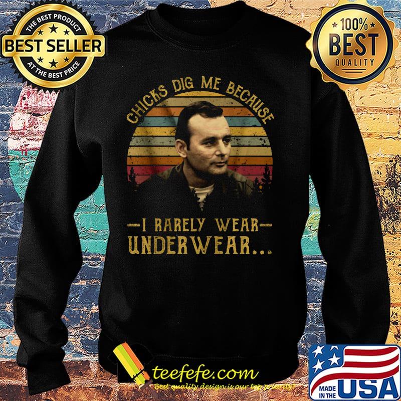 Chicks dig me because i rarely wear under wear vintage retro s Sweater Chicks dig me because i rarely wear under wear vintage retro s Sweater