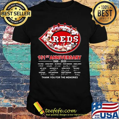 Cincinnati reds 151st anniversary 1869 2020 thank you for the memories signatures shirt