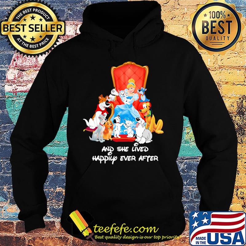 Cinderella lady and the tramp and she lived happily ever after s Hoodie Cinderella lady and the tramp and she lived happily ever after s Hoodie