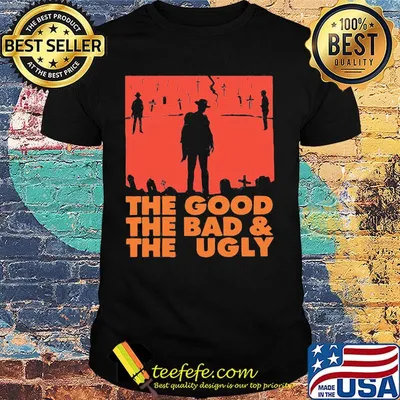 Clint eastwoods top gun the good the bad and the ugly shirt