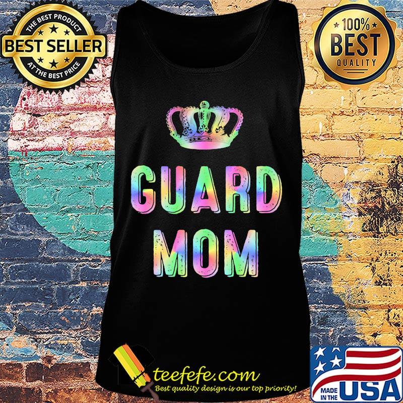 Color Guard Mom Rainbow Crown Shirt Tank top Color Guard Mom Rainbow Crown Shirt Tank top