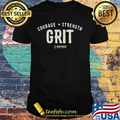 Courage strength grit john wayne stars shirt