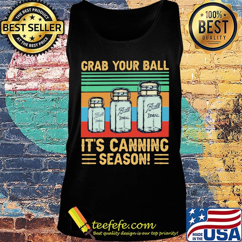 Crab your ball It's canninc season Vintage Retro s Tank top Crab your ball It's canninc season Vintage Retro s Tank top