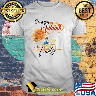 Crazy autumn lady fall maple leaves shirt
